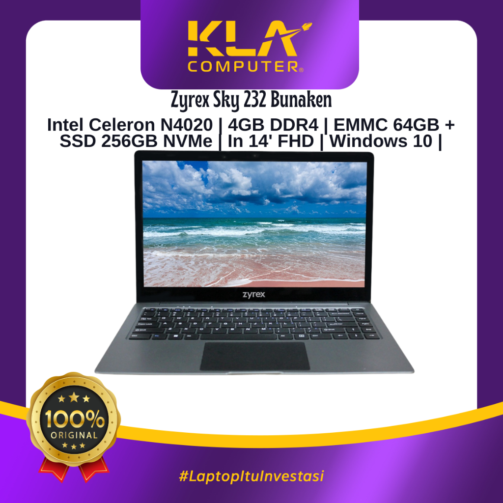 Zyrex 232 Intel N4020 4GB RAM SSD 256GB 14" FHD WINDOWS | Zyrex Kintamani Zyrex Sky 232 Mini Zyrex S