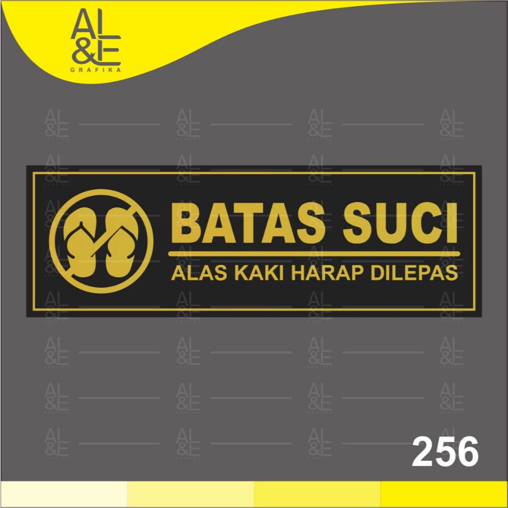 

256 - Stiker Batas Suci, Alas Kaki Harap Dilepas, Gold, Ukuran 30 x 10 cm, Sticker Vinyl, Ritrama, Premium, Tahan Air