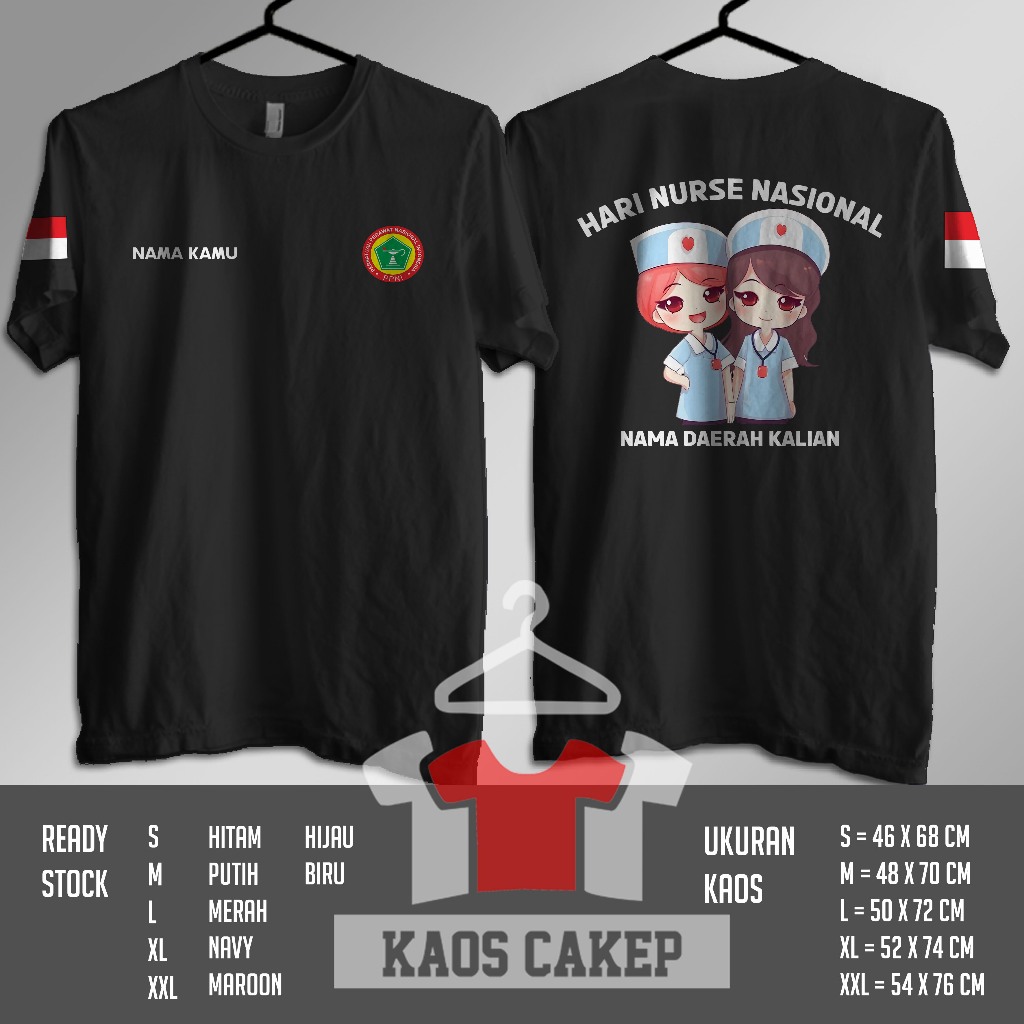 Kaos Hari Nurse Nasional PPNI Persatuan Perawat Nasional Indonesia Gratis Nama Kamu Dan Nama Daerah 