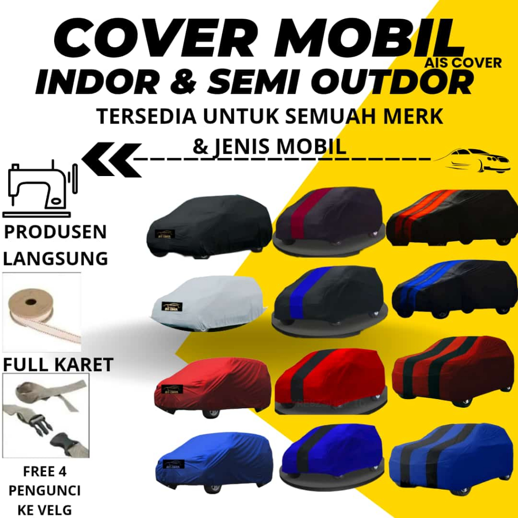 Cover Mobil Sarung Mobil Terpal Mobil Avanza Xenia Calya Sigra Agya Ayla Brio Jazz Yaris Lama