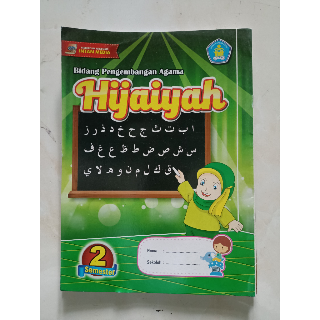 

Buku Pengembangan untuk KB Semester 2: Hijaiyah