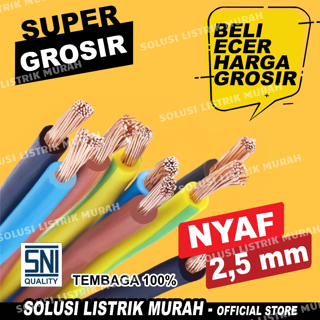 Kabel NYAF 2,5mm Serabut Kabel Body Serabut NYAF 1 x 2,5 mm Listrik Harga Per Meter