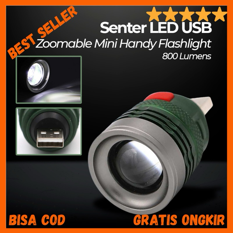 Senter LED USB Zoomable Mini Handy Flashlight 800 Lumens