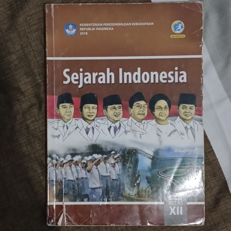 Sejarah Indonesia kelas XII [preloved]