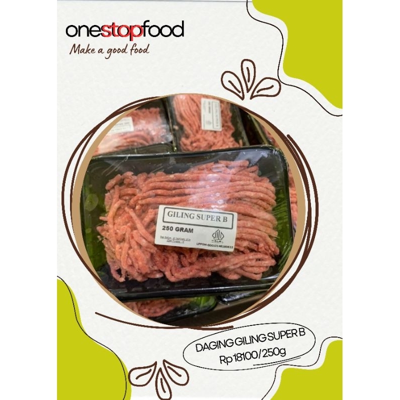 

Daging Giling Super B 250 gram