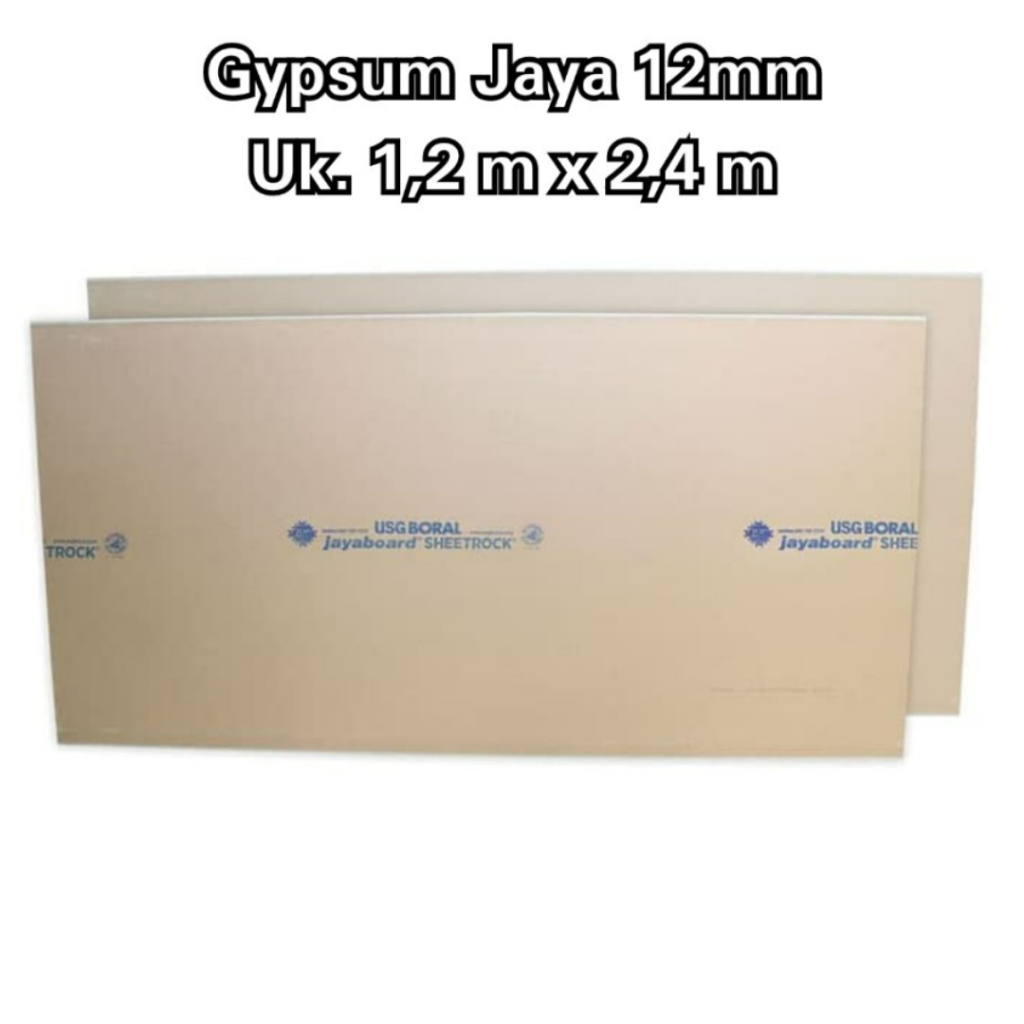 GIPSUM JAYA BOARD 12mm GYPSUM JAYABOARD/ GIPSUM JAYABOARD 12mm 1,2 x 2,4 m