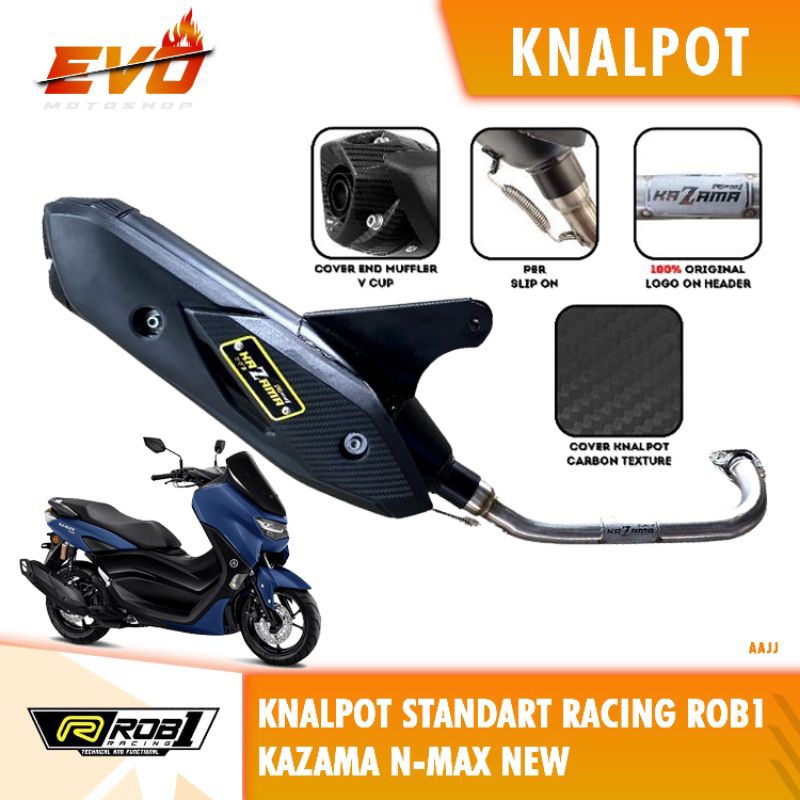 KNALPOT ROB1 STANDAR RACING NMAX NEW  KAZAMA ROB 1