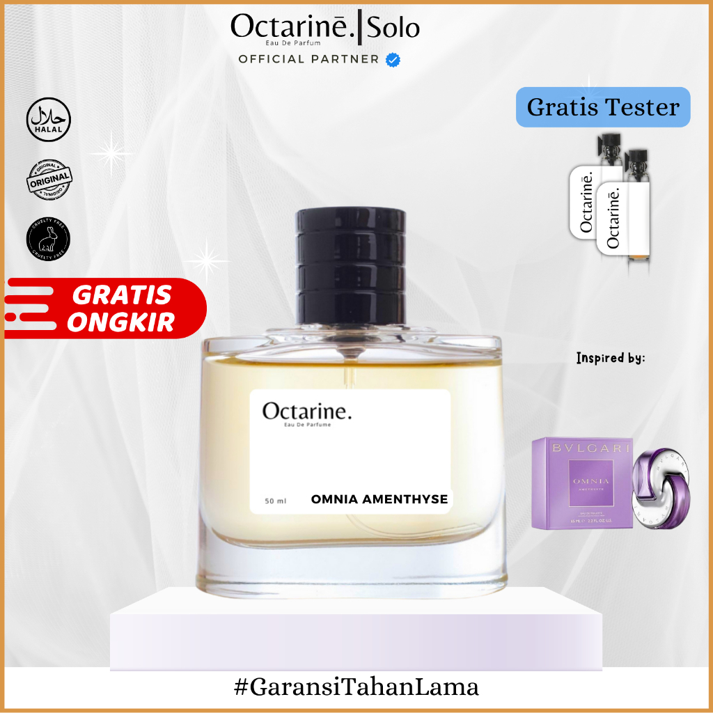 Octarine - Parfum Wanita Tahan Lama Aroma Fresh Elegan Sexy Inspired By BVL Omnia Amethyste