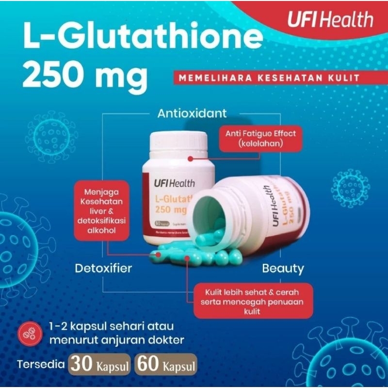 UFI Health L-Glutathione 250 mg - suplemen pemutih / whitening isi 30 kapsul - BPOM - L Glutathione 