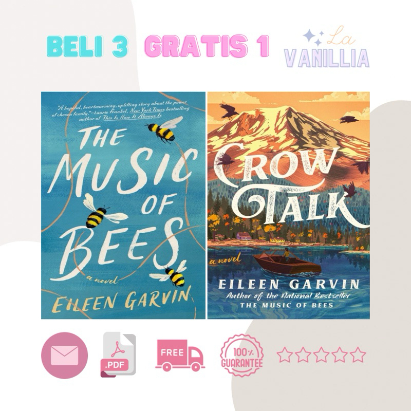 

The Music of Bees Crow Talk by Eileen Garvin