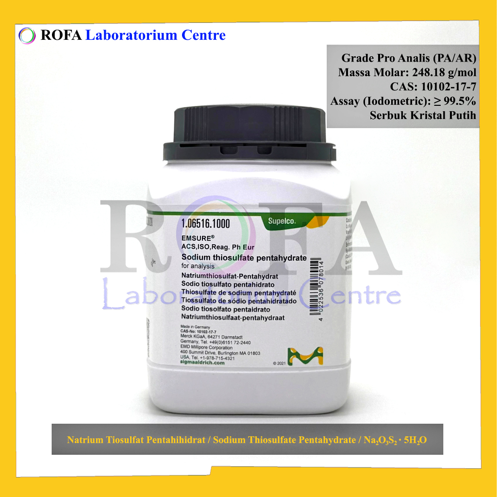 Natrium Tiosulfat Pentahidrat / Sodium Thiosulfate Pentahydrate / Na2S2O3.5H2O Pro Analisis -