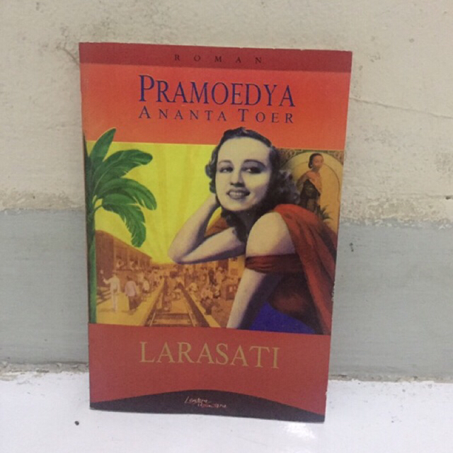 Buku Novel Larasati - Pramoedya Ananta Toer