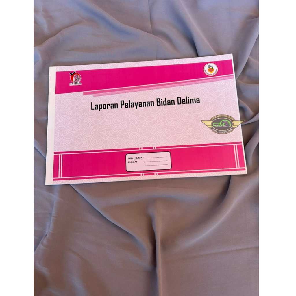 

Buku Laporan Pelayanan Bidan Delima