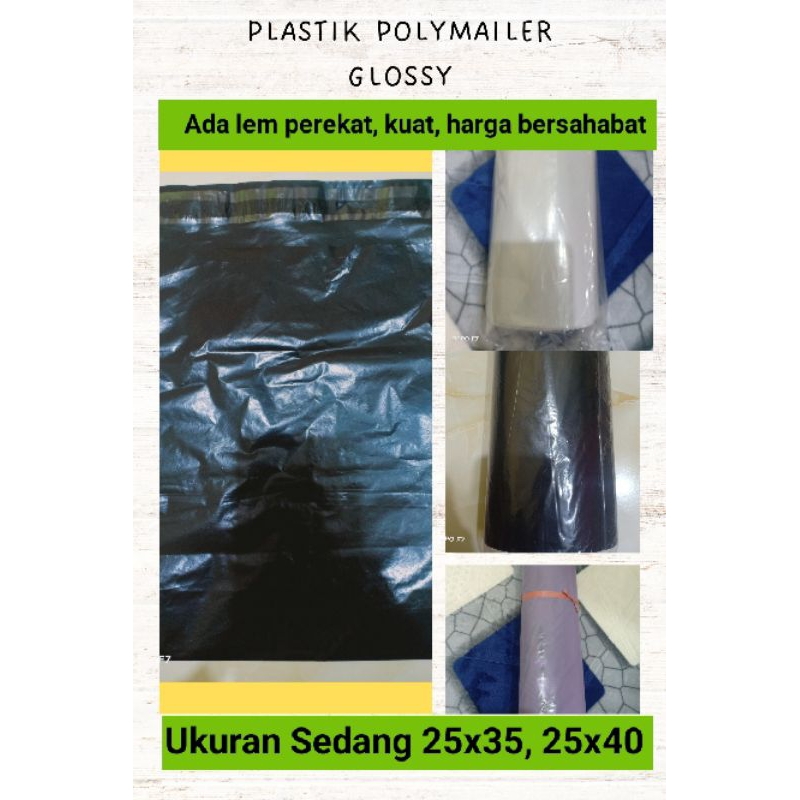 PLASTIK POLYMAILER/PLASTIK PACKING GLOSSY SEDANG