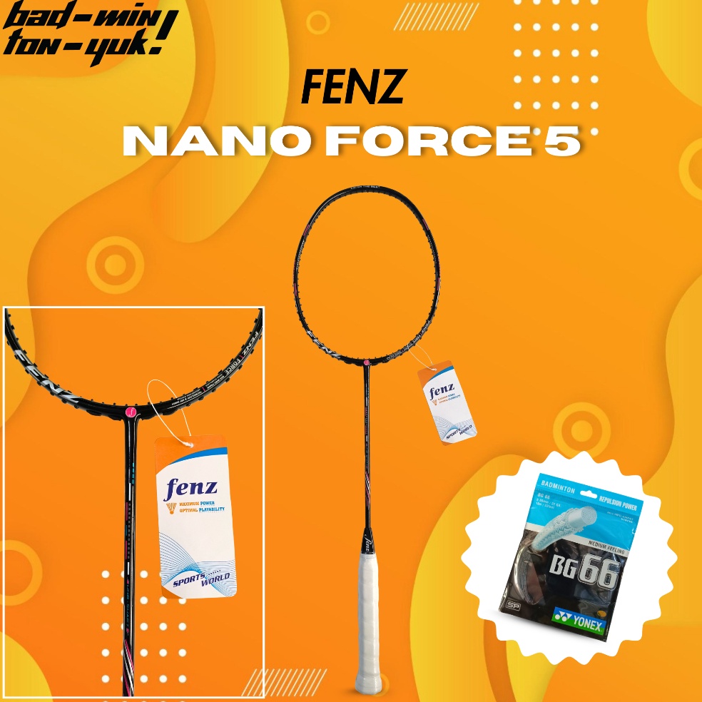 KODE U2E7 Raket Fenz Nano Force 5 Raket Bulutangkis Original Termurah