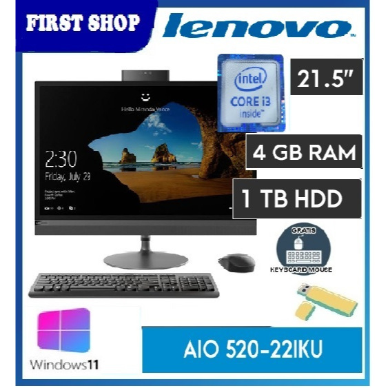 PC AIO Lenovo 520 - 22IKU Intel Corei3 - 6006U Ram 4GB HDD 1TB / SSD 128GB / SSD 256GB / SSD 512GB W