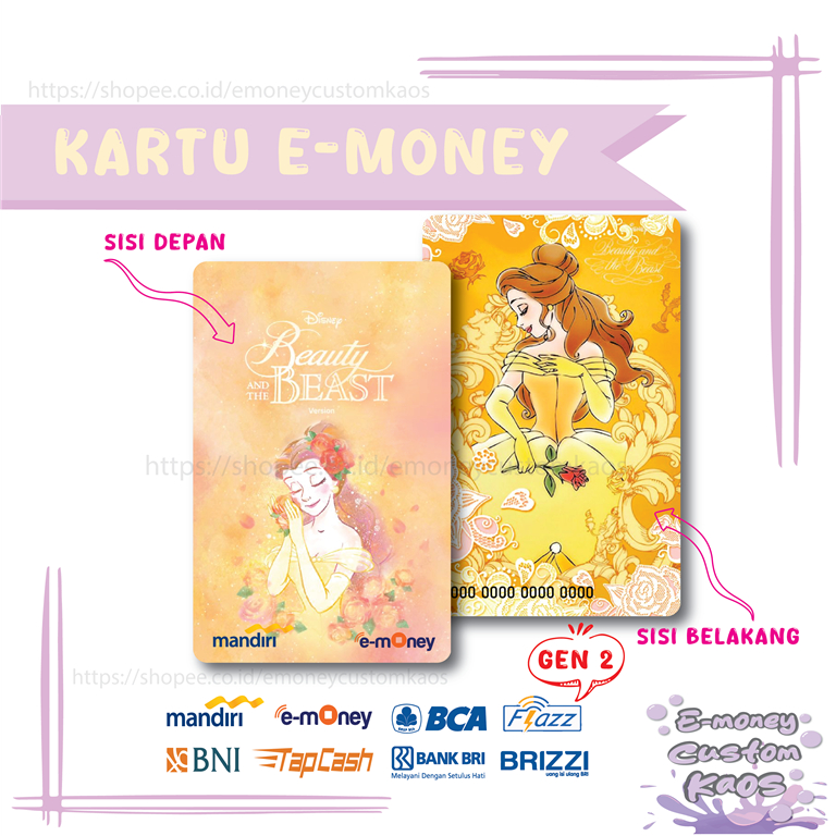 KARTU EMONEY ANIME PRINCESS BELLE DISNEY MANDIRI FLAZZ BCA GEN 2 BNI TAPCASH BRIZZI BRI - 2 SISI