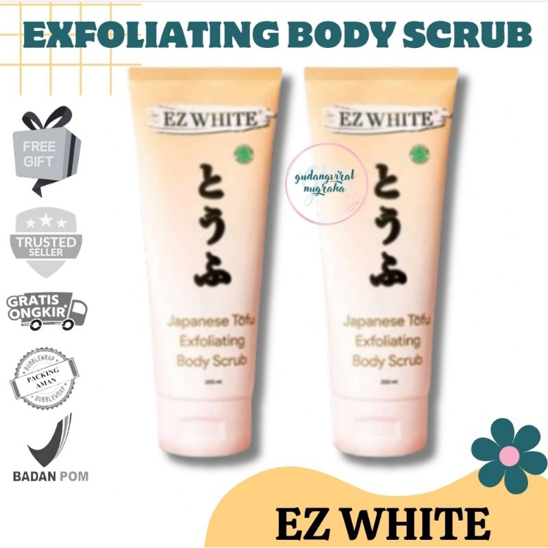 ~GVN~ EZ WHITE JAPANESE TOFU EXFOLIATING BODY SCRUB 200ML - BODY SCRUB TOFU
