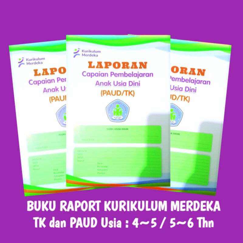 Buku Raport Kurikulum Merdeka ~ Buku Raport TK Paud