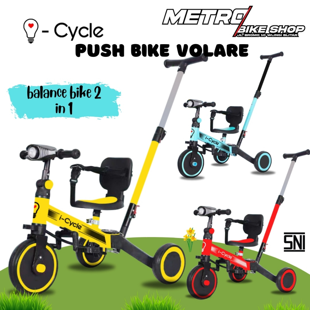 Pushbike Push Bike Balance Bike Sepeda Roda 3 I cycle Volare Tricycle 2 in 1 Sepeda anak roda tiga