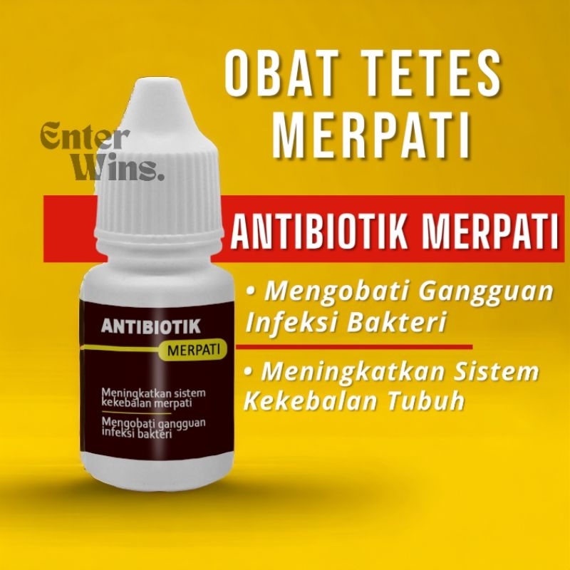 ANTIBIOTIK MERPATI DAN UNGGAS  / TETES ANTIBIOTIK / Enter Wins