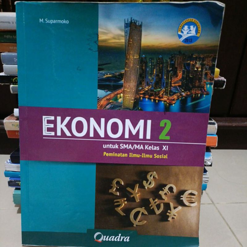 Buku Ekonomi untuk SMA kelas 11/XI/2 Penerbit Quadra