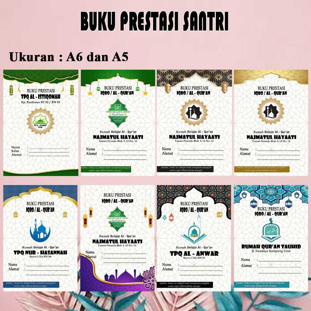 

BUKU PRESTASI SANTRI PENGAJIAN CUSTOM MURAH A6 COVER BC
