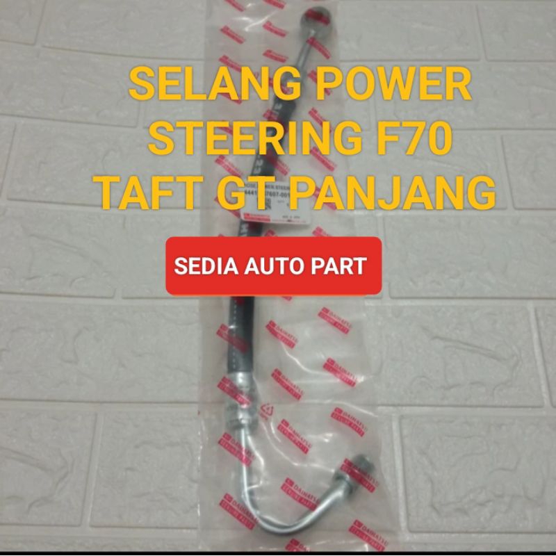 HOSE POWER STERING LONG /SELANG POWER STERING PANJANG DAIHATSU TAFT GT F70