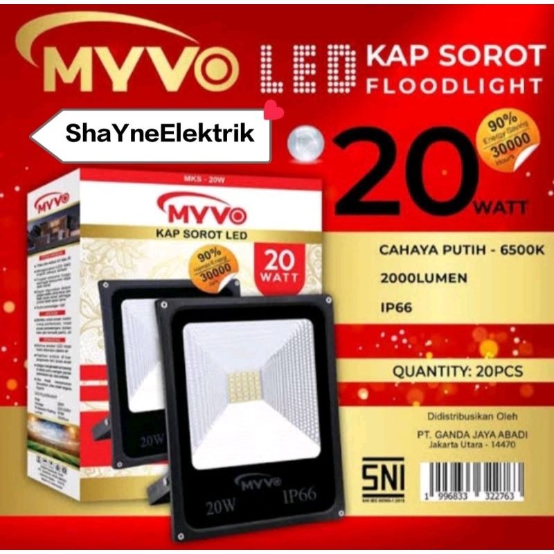 KAP SOROT LED 20 WATT / KAP SOROT MURAH 20 WATT / LAMPU TEMBAK MYVO 20 WATT MYVO MURAH