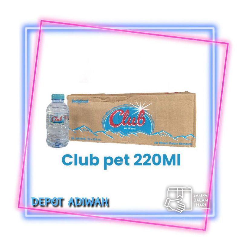 

Club pet 220ml per karton (isi 24 botol)