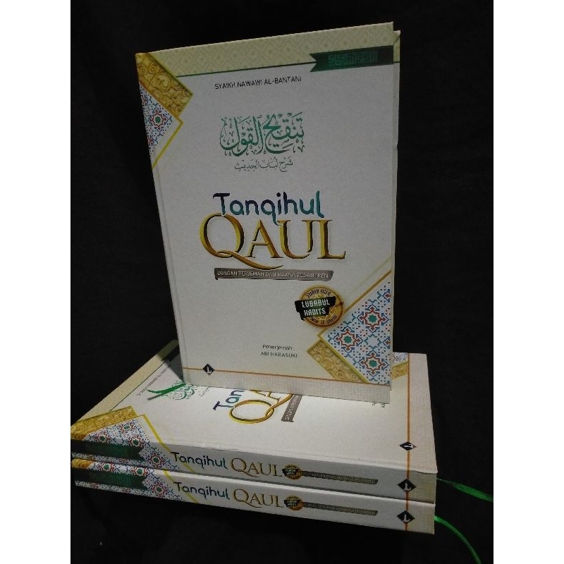 TERJEMAH TANQIHUL QOUL DENGAN MAKNA PESANTREN/TERJEMAH TANQIHUL QOUL DENGAN MAKNA PETUK/TERJEMAH TAN