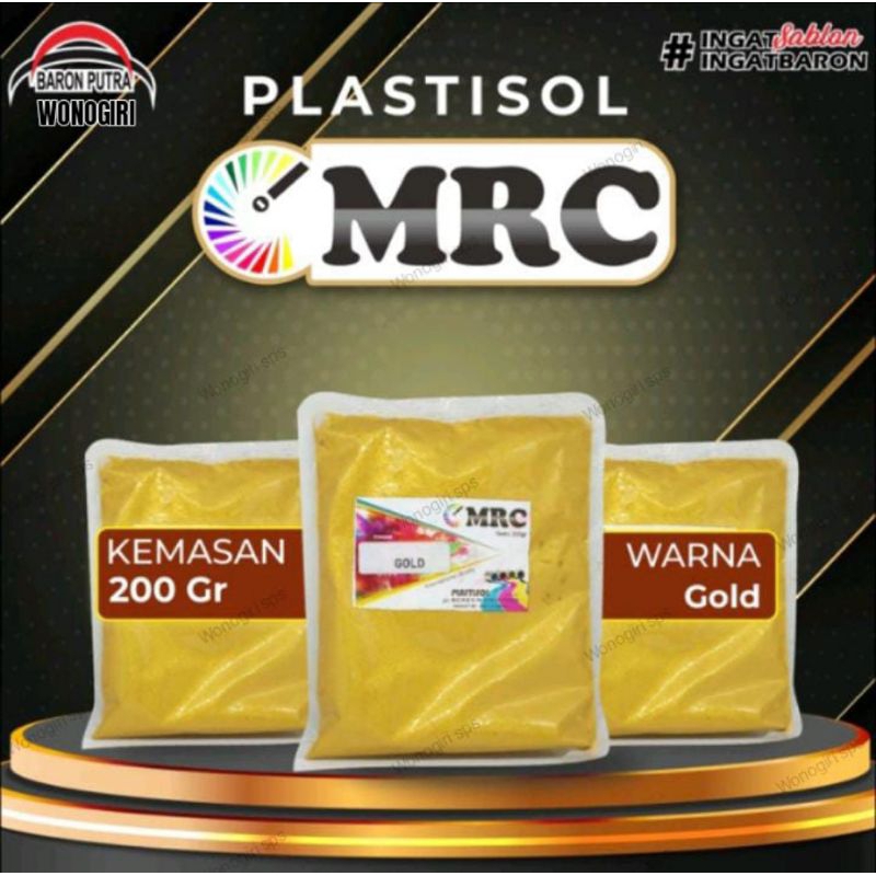 

PLASTISOL MRC GOLD 200 GRAM (vacum)