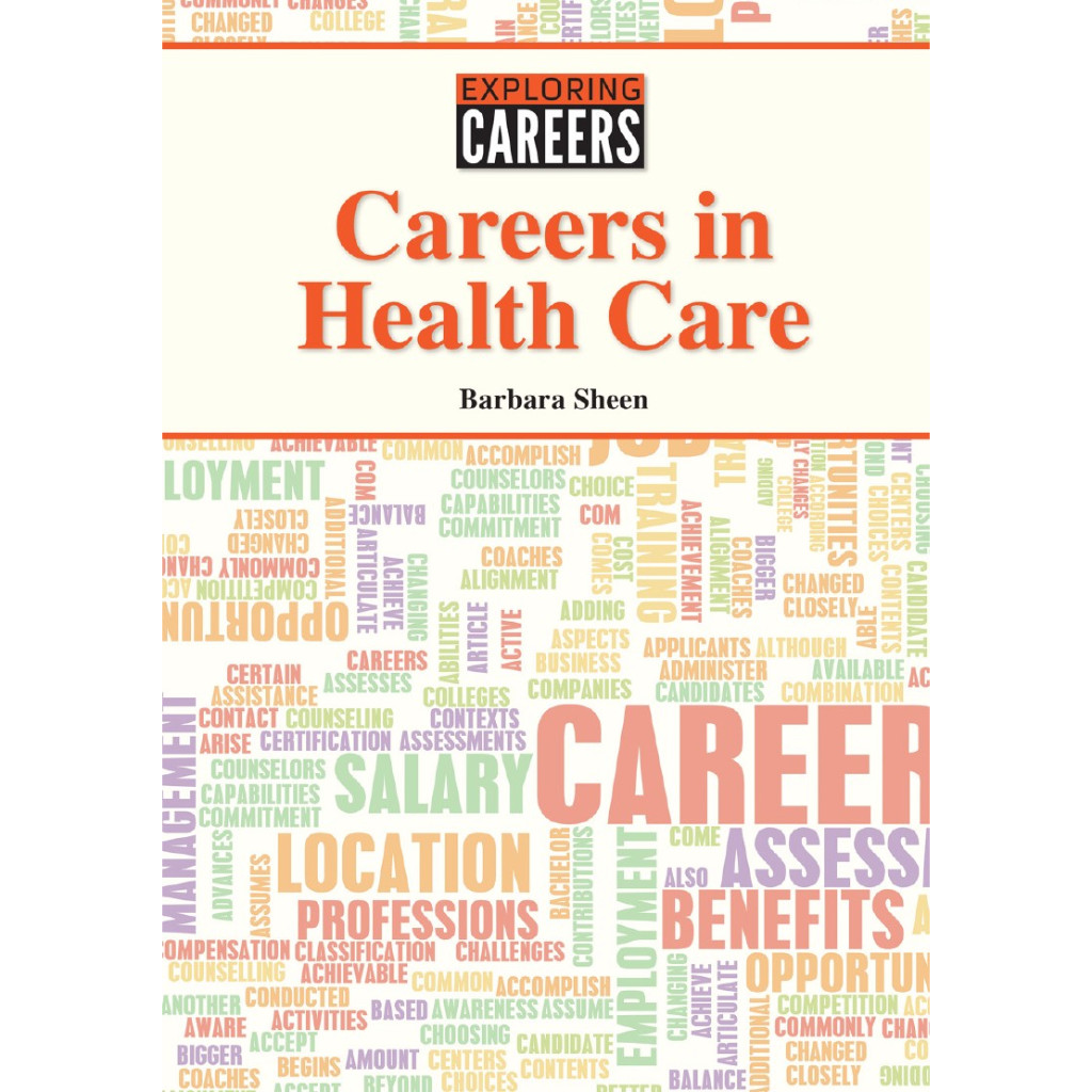 

Exploring Careers - Careers in Health Care (D)