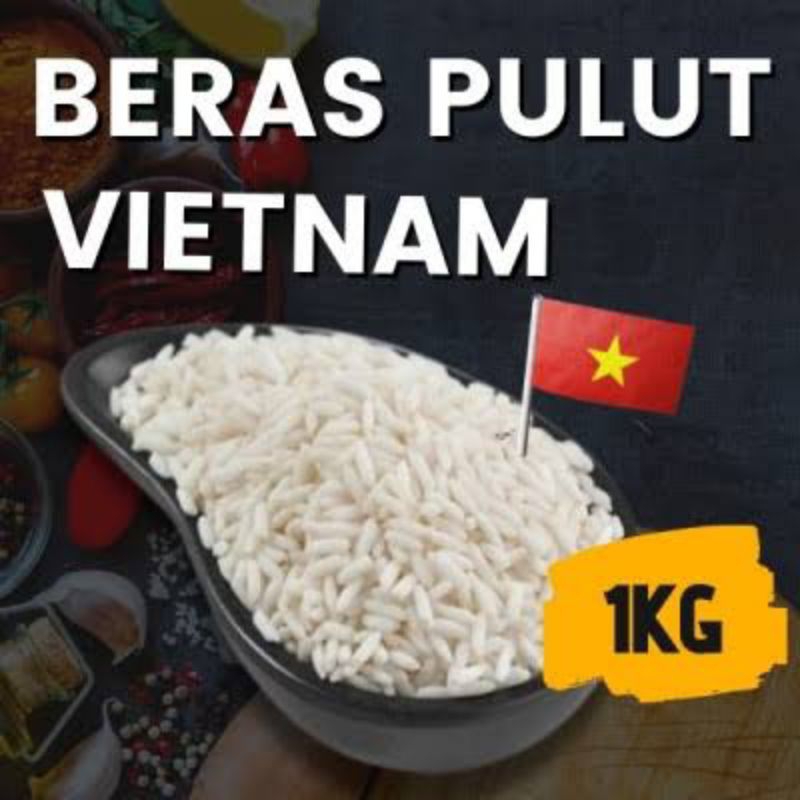 

Beras Pulut vietnam 500g