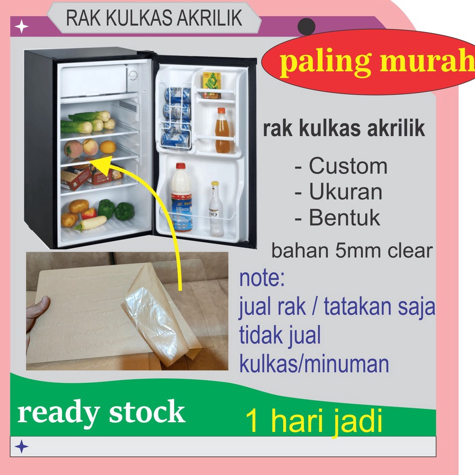 

KODE O1J5 CUSTOM RAK KULKAS MIKA TATAKAN FREEZER ALLSIZE BENTUK BISA CUSTOM TIDAK MUDAH PECAH