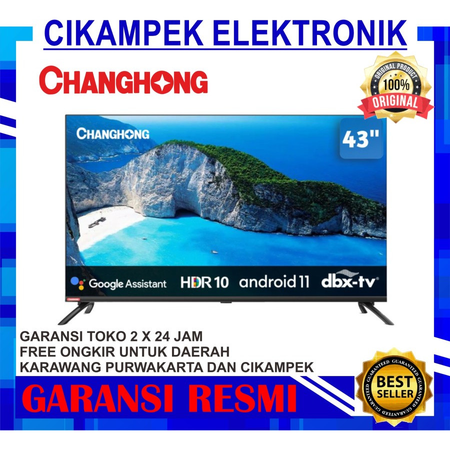 TV LED Changhong L43H7 Android TV 43 Inch HDR10+ 43H7