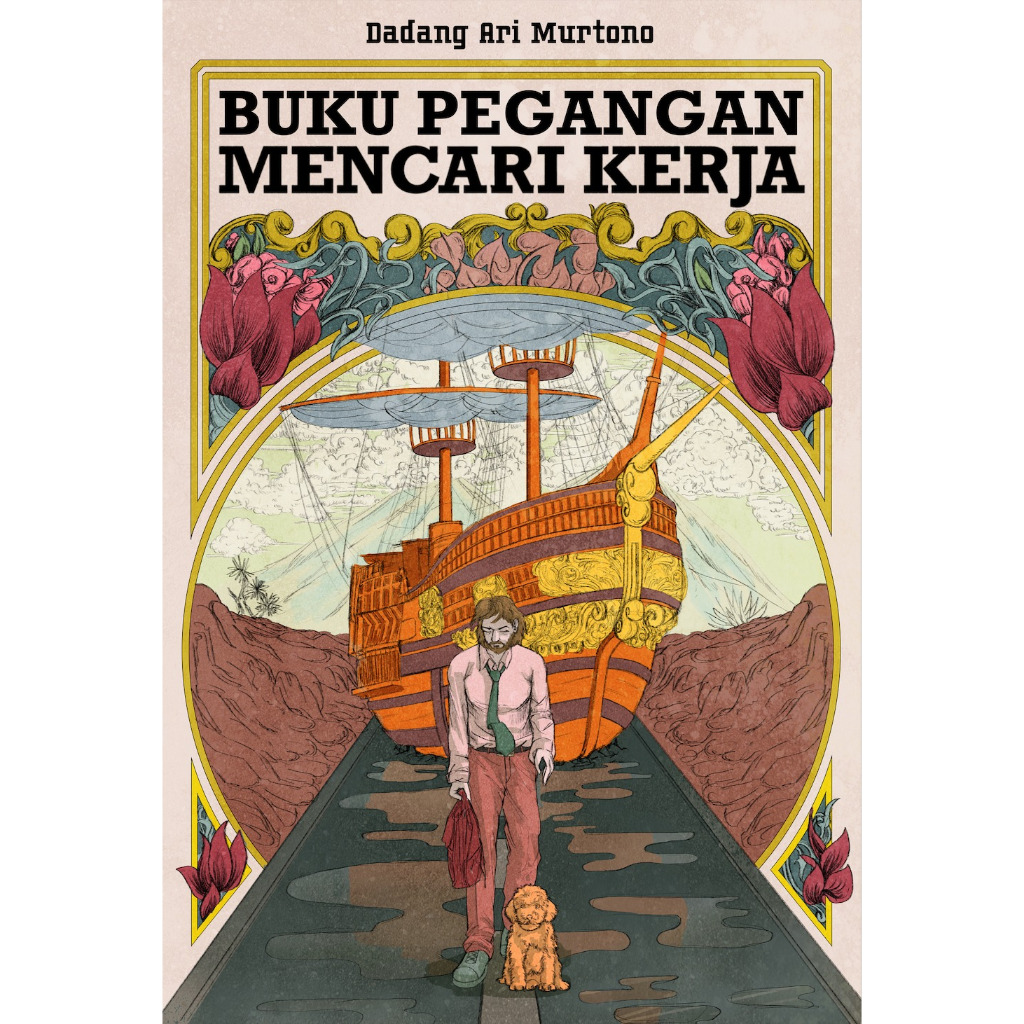 Buku Pegangan Mencari Kerja Novela Dadang Ari Murtono