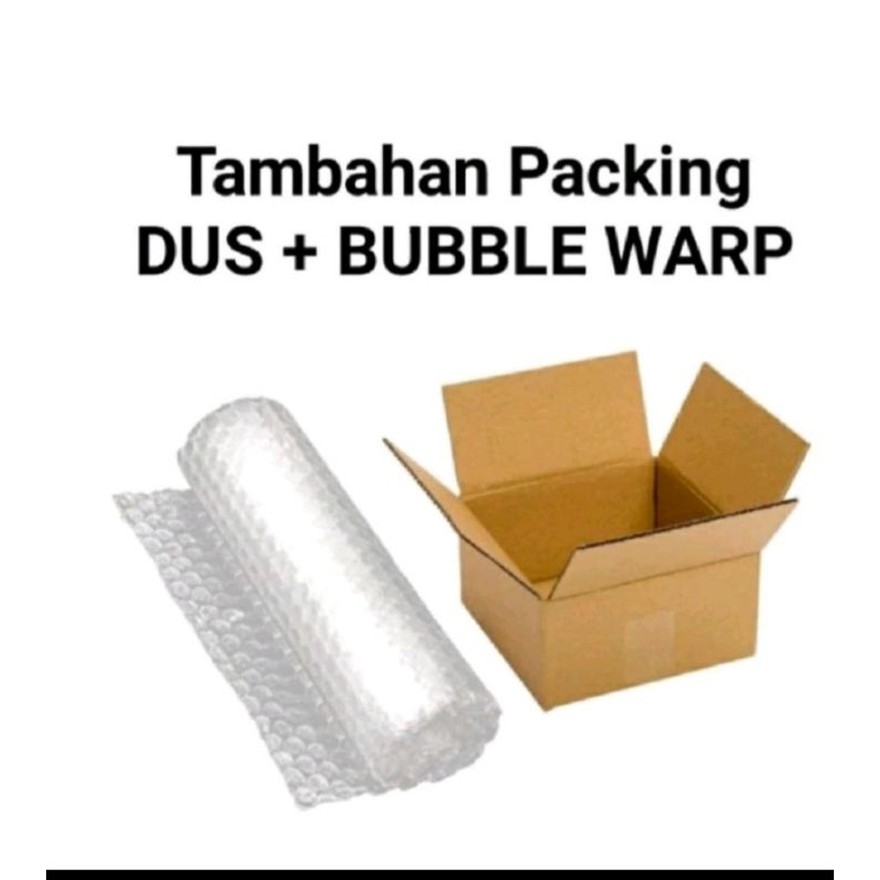 

Packing Tambahan Kerdus+Bubble Wrap