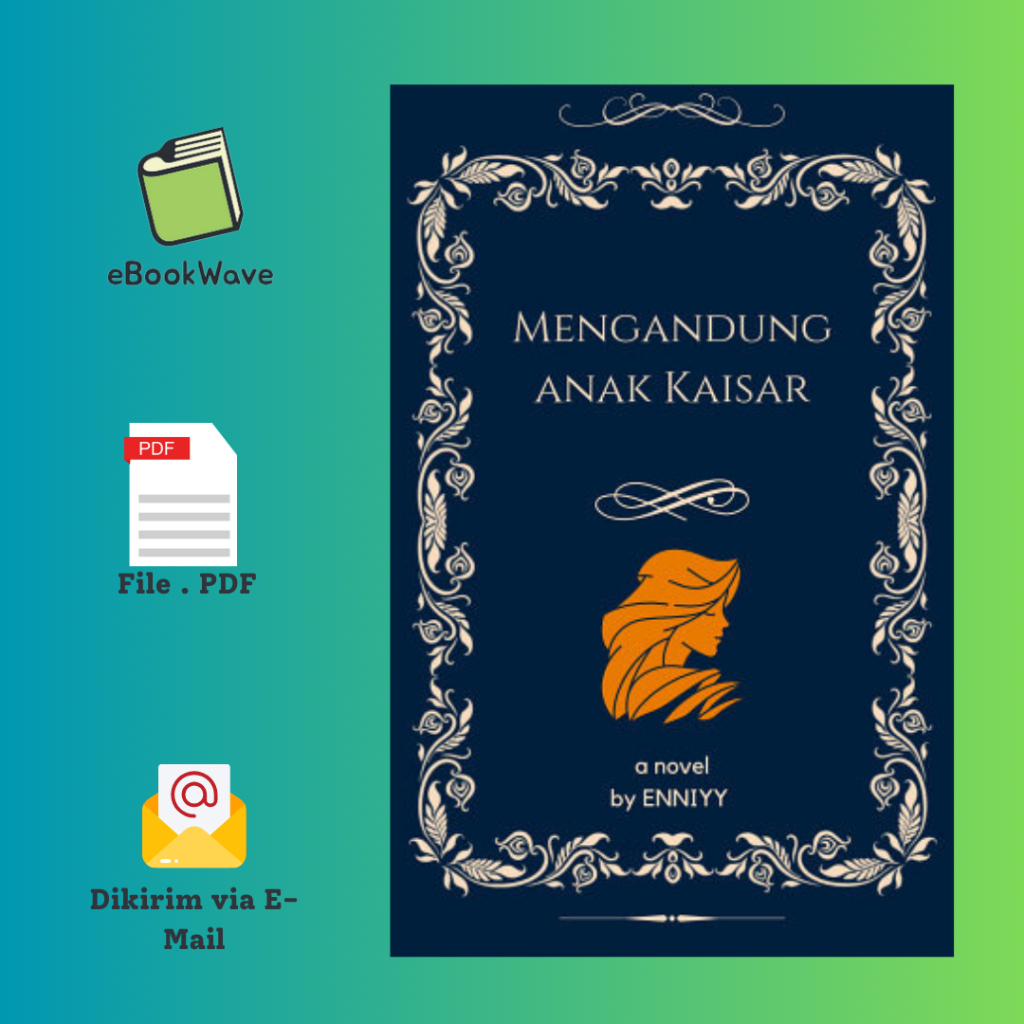 

Mengandung Anak Kaisar by Enniyy Book BEST SELLER (Bahasa Indonesia)