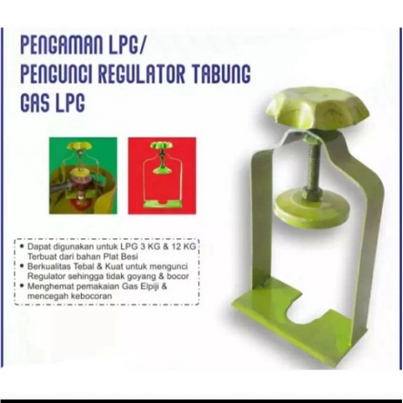 Alat Pengunci Regulator Tabung Gas 3 dan 12 kg pengaman tabung gas
