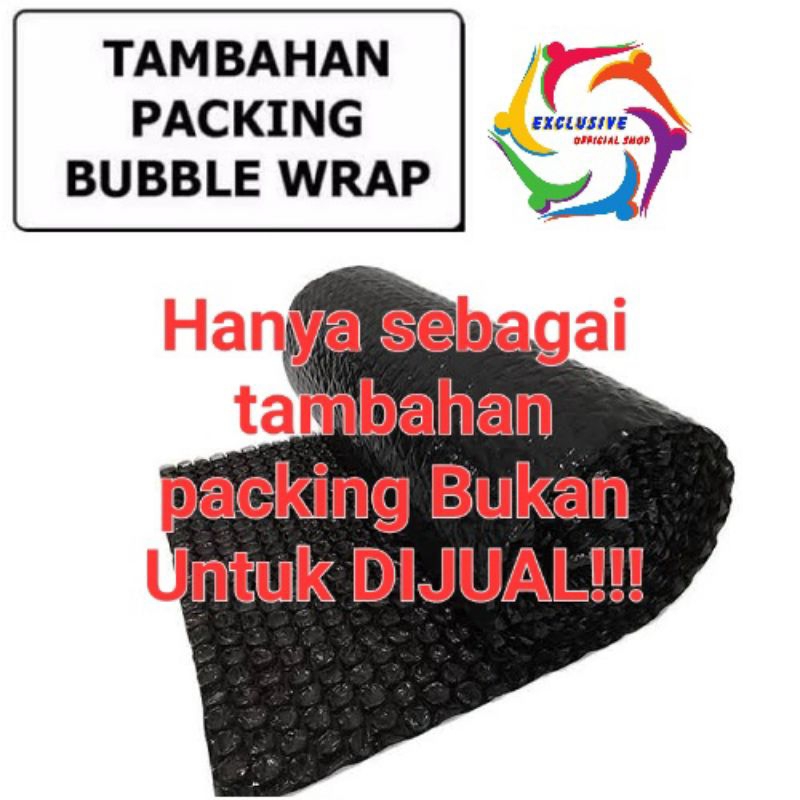 

Extra buble wrap / tambahan buble wrap untuk packingan