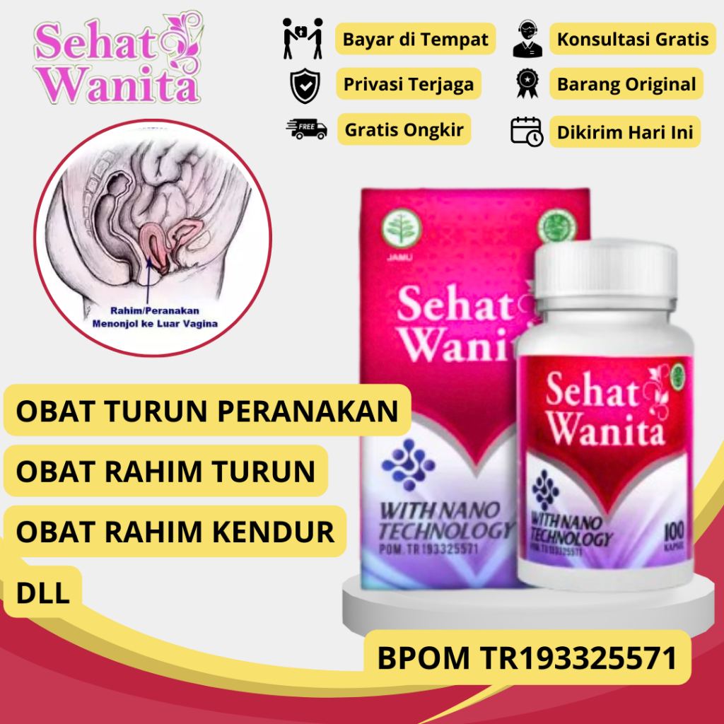 Obat Turun Peranakan, Obat Rahim Turun, Obat Nyeri Panggul, Obat Nyeri Perut Bawah, Obat Pendarahan 