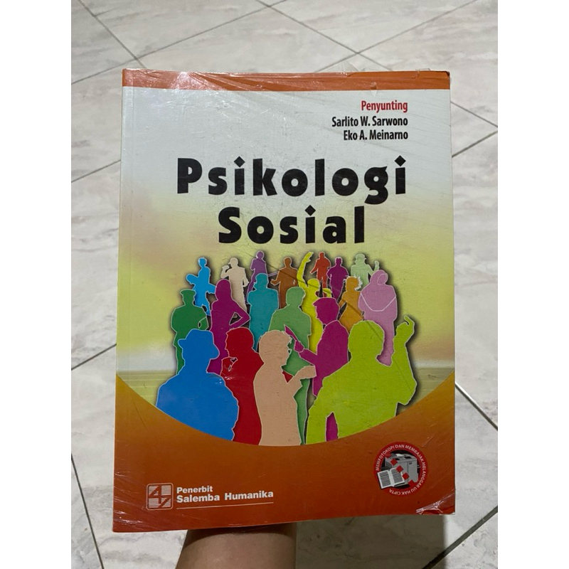 

Buku Psikologi Sosial, Penyunting Sarlito W. Sarwono Eko A. Meinarno