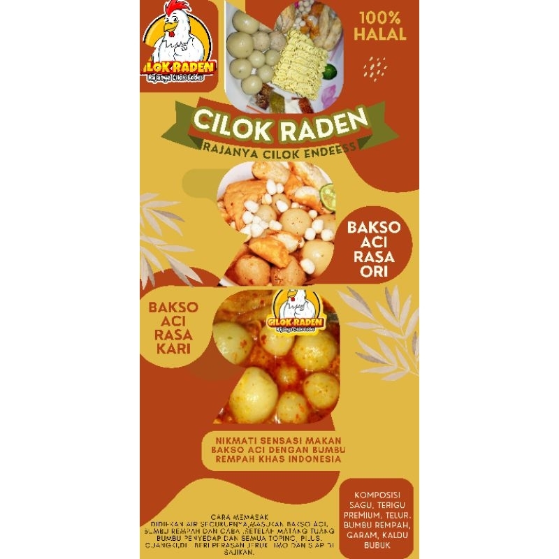 

BAKSO ACI ,dengan bumbu rempah yang sehat CILOK RADEN PREMIUM INGREDIENT,isi ayam,sosis.