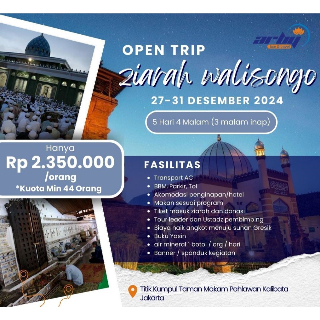 PAKET TOUR OPEN TRIP ZIARAH WALISONGO 5 HARI 4 MALAM