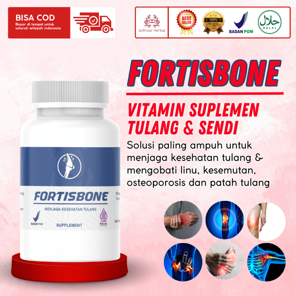 FORTISBONE Vitamin Tulang, Sendi Patah Tulang, Vitamin Anti Pengapuran