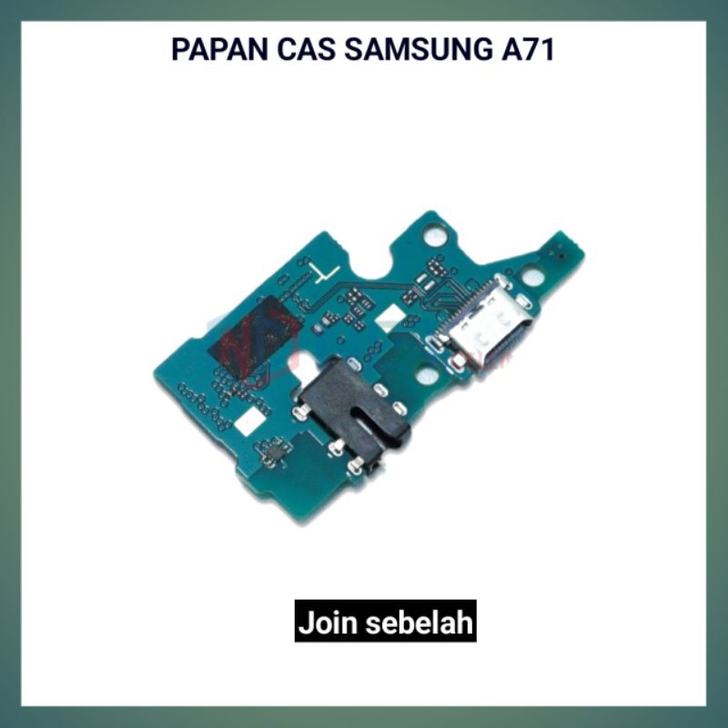 PAPWN CAS SAMSUNG  A71 PCB KONEKTOR CHARGER SAMSUNG A71 A715F
