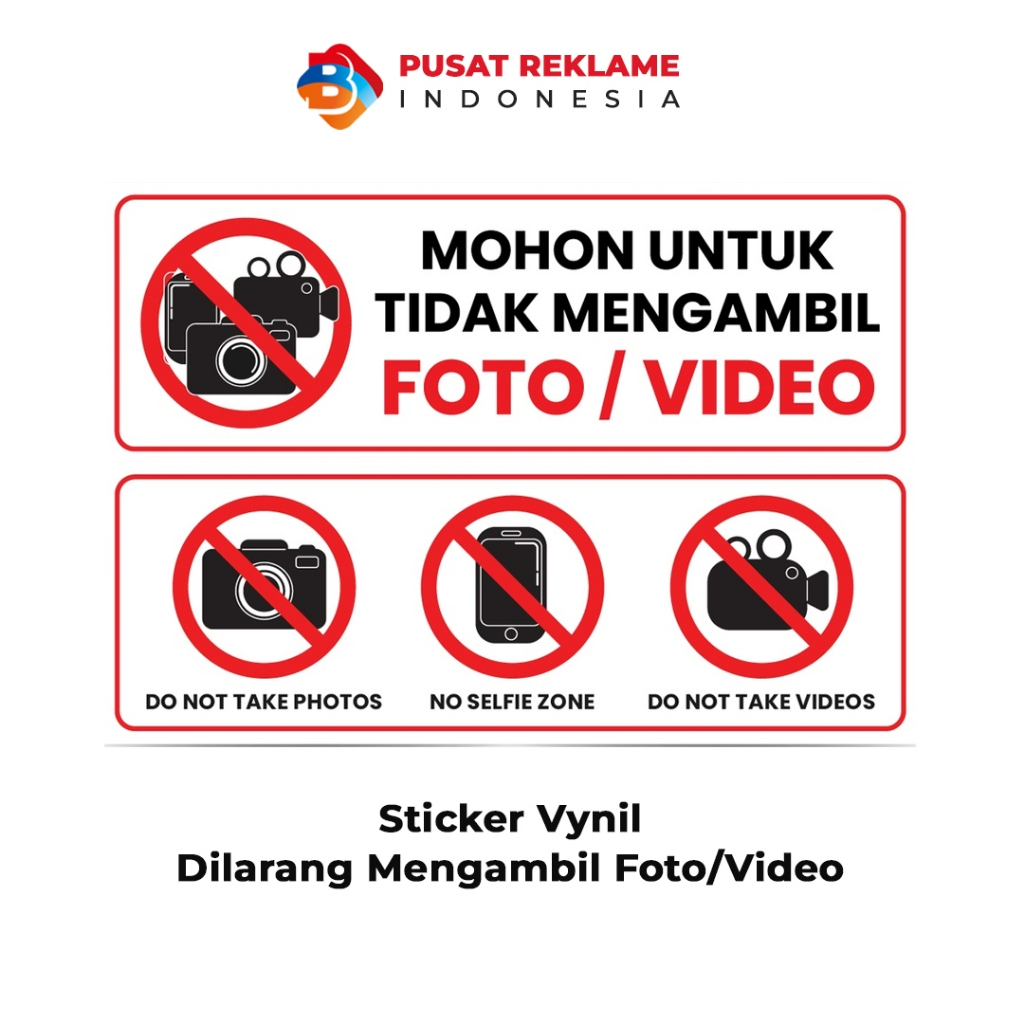 

Sticker Dilarang Mengambil Foto/Video (Harga per/2lbr)