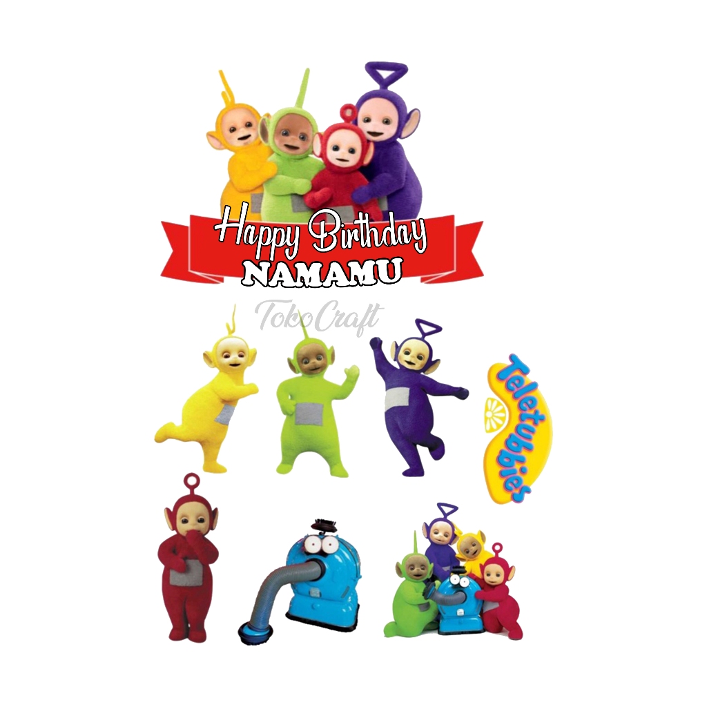 TOPPER CAKE TELETUBBIES HIASAN KUE ULANG TAHUN CUSTOM NAMA HAPPY BIRTHDAY