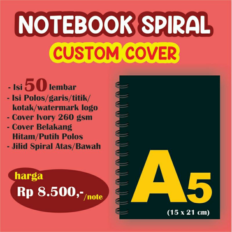 

NOTEBOOK SPIRAL NOTES A5 CUSTOM COVER (50 lembar)